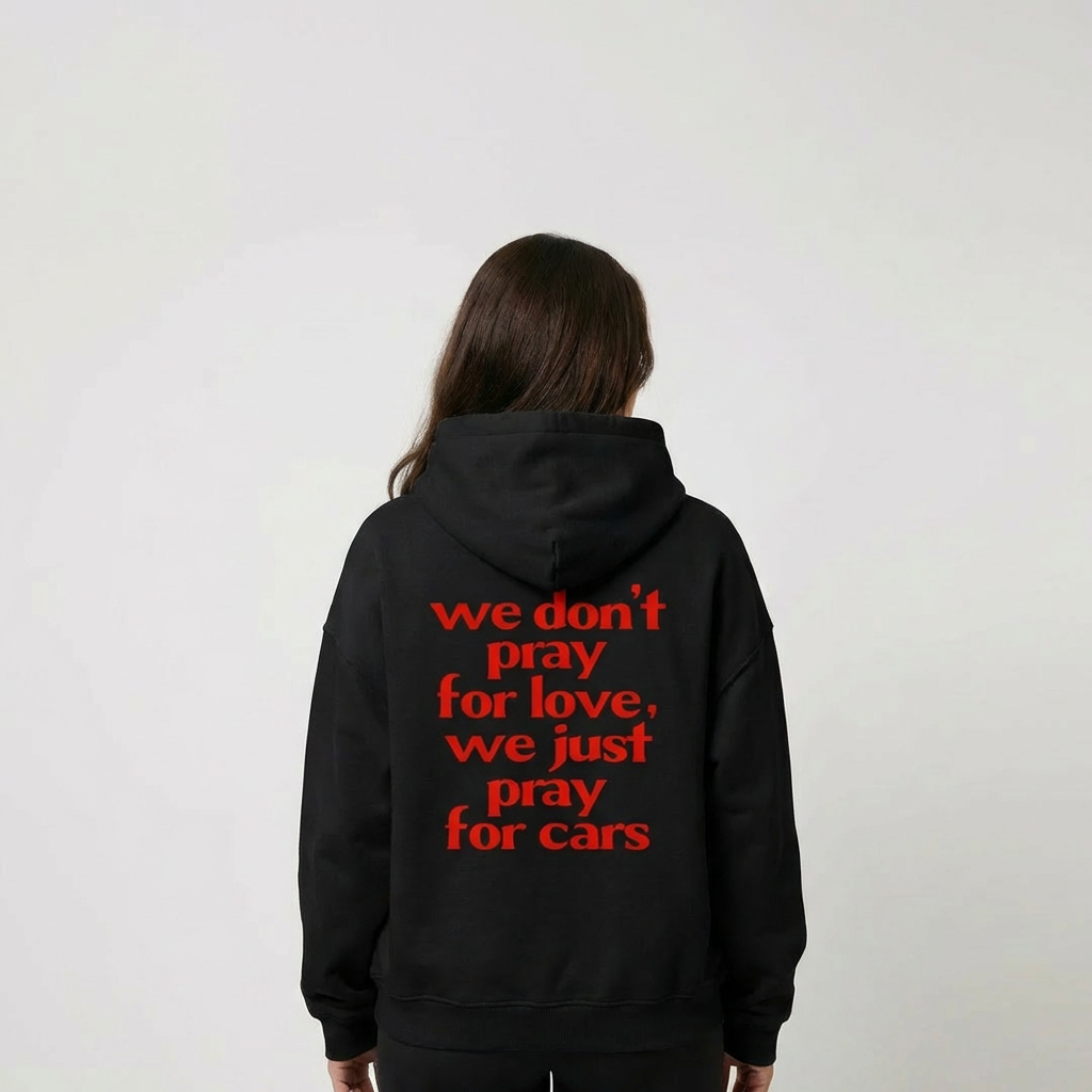 We Pray for Cars - Oversized MCR Hoodie