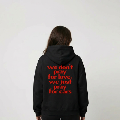 We Pray for Cars - Oversized MCR Hoodie