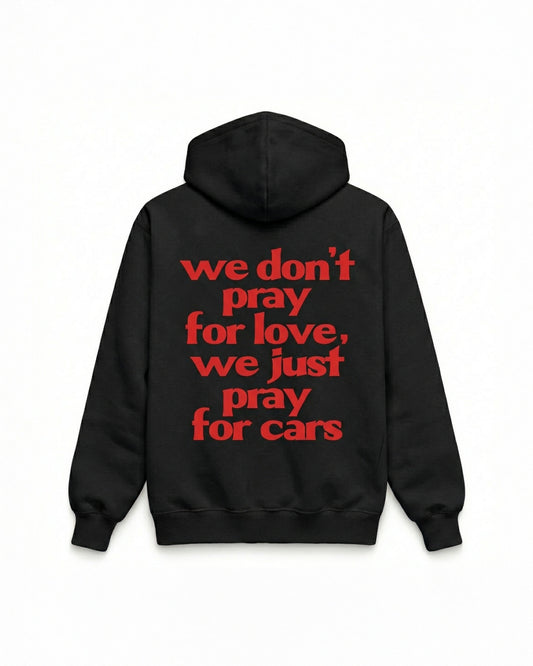 We Pray for Cars - Oversized MCR Hoodie